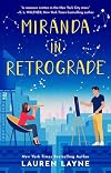 Miranda in Retrograde