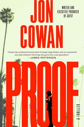 Proof: A Thriller by Jon Cowan / by 63721