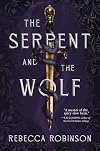 The Serpent and the Wolf