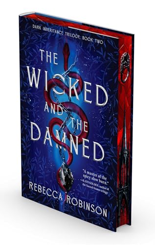 The Wicked and the Damned / by Robinson, Rebecca