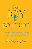 The joy of solitude
