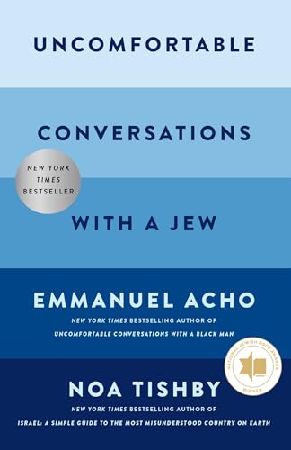 Uncomfortable Conversations with a Jew book cover