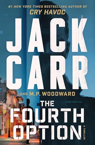 The Fourth Option : by Carr, Jack