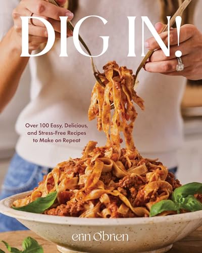 Dig In! : by O'Brien, Erin