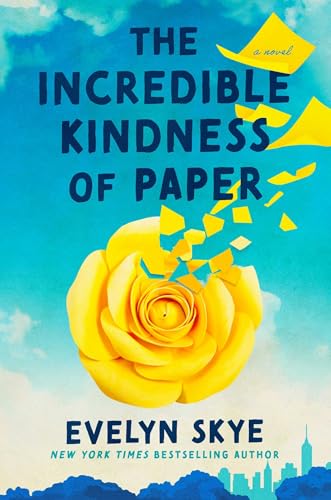 The Incredible Kindness of Paper book cover