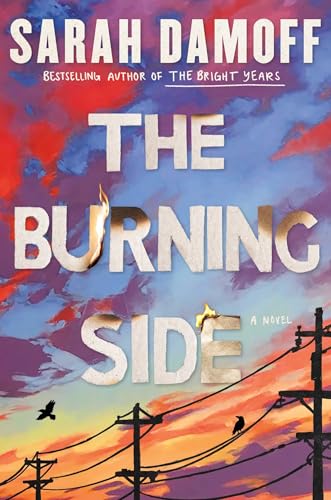 The Burning Side : by Damoff, Sarah