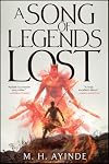 A Song of Legends Lost