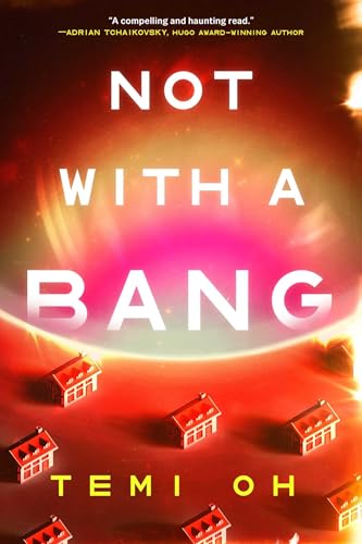 Cover: Not With a Bang