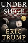 Under Siege: My Family's Fight to Save Our Nation