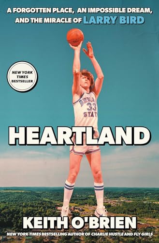 Heartland : by O'Brien, Keith