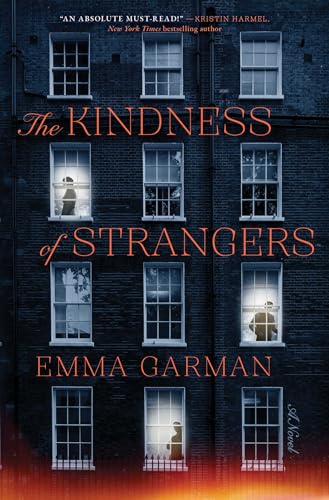 The Kindness of Strangers / by Garman, Emma