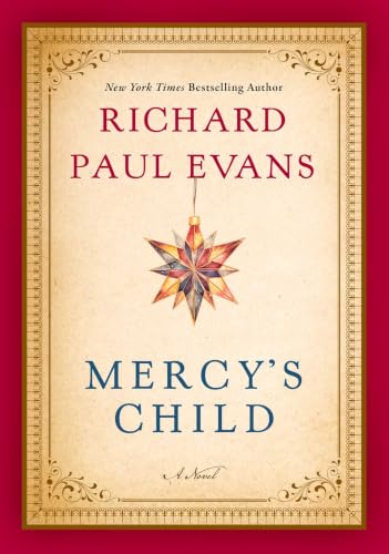 Mercy's Child : by Evans, Richard Paul