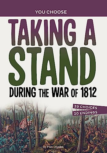 Cover of Taking a Stand During the War Of 1812