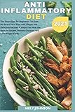 Anti Inflammatory Diet The Smart Diet For Beginners 14days Nostress Meal Plan With Simple And Delicious Recipes It Helps You Heal The Immune System Prevent Diseases And Lose Weight Easily