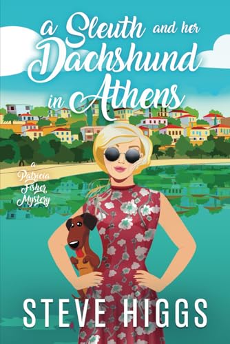A Sleuth and her Dachshund in Athens book cover