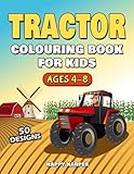 Tractor Colouring Book For Kids Ages 48 The Ultimate Tractor Colouring Book For Boys And Girls Featuring Various Fun Tractor Designs Along With Cool Backgrounds
