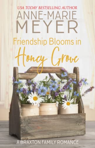 Friendship Blooms in Honey Grove book cover