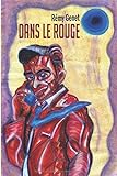 Dans Le Rouge Du Burnout La Qute De Sens Hallucinations Et Dmission Dun Cadre Suprieur
