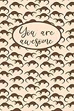 You Are Awesome Otter Journal Otter Lined Notebook With Cute Pattern Design A Journal For Otter Lovers Otter Themed Gifts For Teens Adults