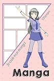 Je Cre Mon Manga Bande Dessine Vierge Pour Mangaka En Herbe Format 152 X 229 Cm 100 Pages