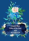 Classic Blue Color Of The Year 2020 Notebook A4 200 Page Lined Notebook Featuring Color Of The Year 2020 Classic Blue Cover With Floral Design