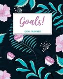 Goal Planner Undated Monthly Weekly And Daily Goal Setting Journal With Meal Planner Shopping Todo Lists Appointments And More 8 X 10