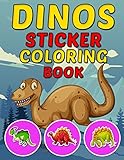 Dinos Sticker Coloring Book Dinosaurs Highquality Coloring Book For Kids Ages 24 48 Dinos Coloring Book For Adults
