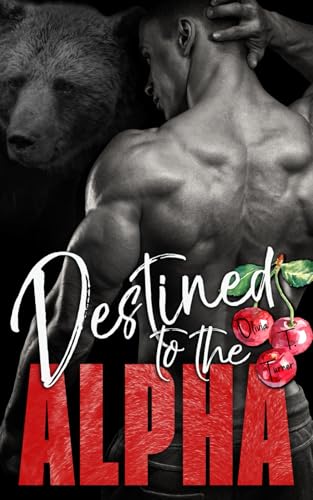 Destined to the Alpha book cover
