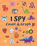 I Spy Count Graph Preschool And Kindergarten Prep Fun Colorful Illustrations To Introduce Beginning Math Concepts Preschool Kindergarten Math Series