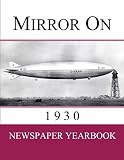 Mirror On 1930 Newspaper Yearbook Containing 120 Front Pages From 1930 Unique Birthday Gift Present Idea
