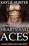 Hearts and Aces (Kelsey's Burden Series)