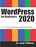 Wordpress For Beginners 2020 A Visual Stepbystep Guide To Mastering Wordpress Webmaster Series