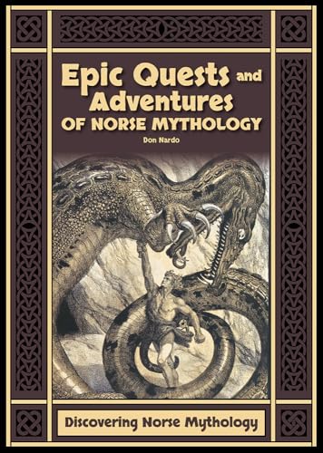Epic Quests and Adventures of Norse Mythology / by Nardo, Don