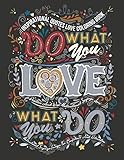 Inspirational Quotes Love Coloring Book: Positive And Wise Motivational Sayings Love, Motivational Sayings Images For Confidence And Relaxation