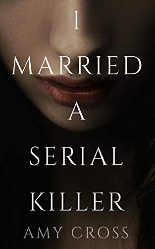 I Married a Serial Killer book cover