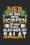 Bier Ist Aus Hopfen. Hopfen Ist Eine Pflanze…Also Ist Bier Salat: Din A5 Heft Kariert (Karos) Für Jeden Biertrinker Bierliebhaber Braumeister | ... Buch Geschenk Bierfest Oktoberfest Notebook