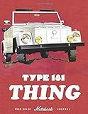 Type 181 Thing Vehicle Appreciation Journal And Repair Workbook