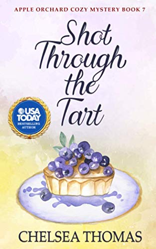 Shot Through the Tart book cover
