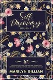 Selfdiscovery Journal 365 Creative Questions And Writing Prompts To Improve Your Self Esteem And Find Who You Are