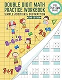 Doubledigit Math Practice Workbook Simple Addition And Subtraction Grade 123 Age 4 To 8 Years