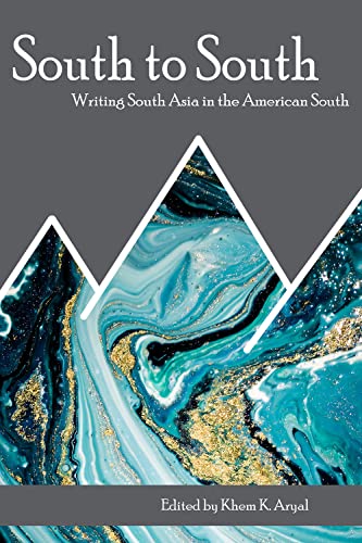 South to South: Writing South Asia in the American South book cover