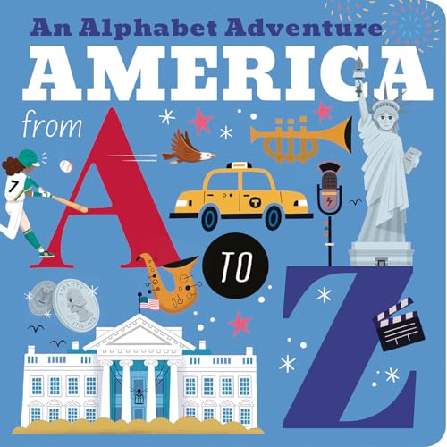 America from A to Z : an alphabet adventure / by Amelia Hepworth; illustrated by E. Rodríguez