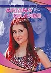 Ariana Grande (Robbie Reader: Biography)