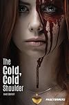 The Cold, Cold Shoulder (Saddleback Pageturners Suspense)