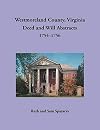 Westmoreland County, Virginia Deed and Will Book 1754-1756