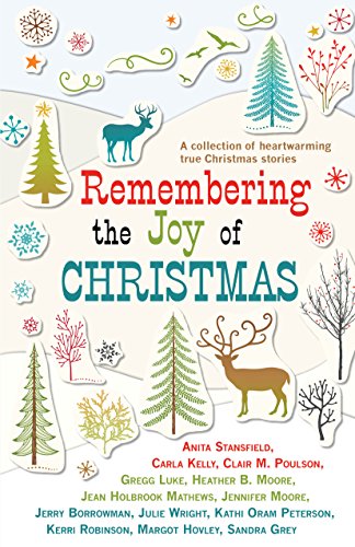 Remembering the Joy of Christmas (With: Heather B. Moore) cover