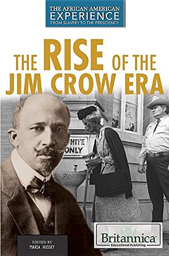 Cover of The Rise of the Jim Crow Era