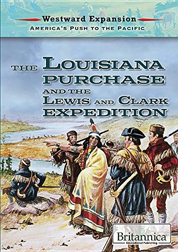 Cover of Louisiana Purchase and the Lewis and Clark Expedition