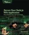 Secure Your Node.js Web Application: Keep Attackers Out and Users Happy