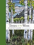 Trees of the West: An Artist’s Guide
